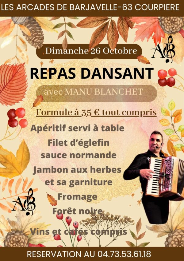 DIMANCHE 26 OCTOBRE - REPAS DANSANT AVEC MANU BLANCHET