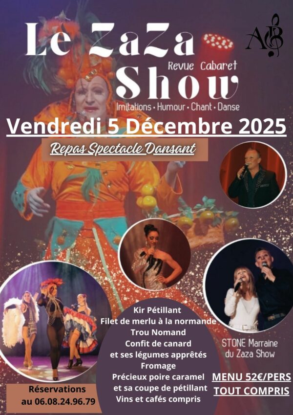 VENDREDI 5 DECEMBRE - REPAS SPECTACLE DANSANT "ZAZA SHOW"