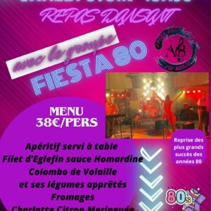 SAMEDI 6 JUIN - REPAS DANSANT AVEC LE GROUPE FIESTA 80